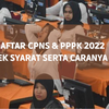 Laman SSCASN untuk PPPK dan CPNS 2022 Sudah Dibuka? Akses Langsung Link Ini, Berikut Cara Login SSCAN