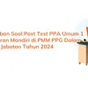 Kunci Jawaban Soal Post Test PPA Umum 1 Pembelajaran Mandiri di PMM PPG Dalam Jabatan Tahun 2024