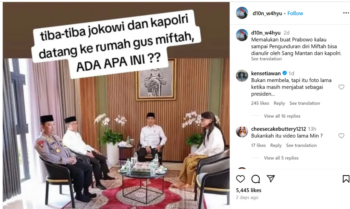 Beredar narasi yang menyebutkan pertemuan Jokowi dan Kapolri dengan Gus Miftah untuk membatalkan pengunduran diri.