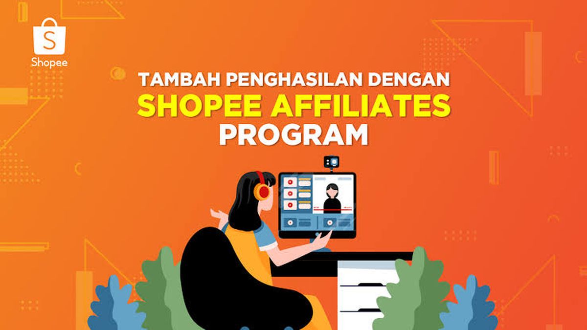 5 Keys of Success in Becoming a Shopee Affiliate, The Easy Way to Make ...