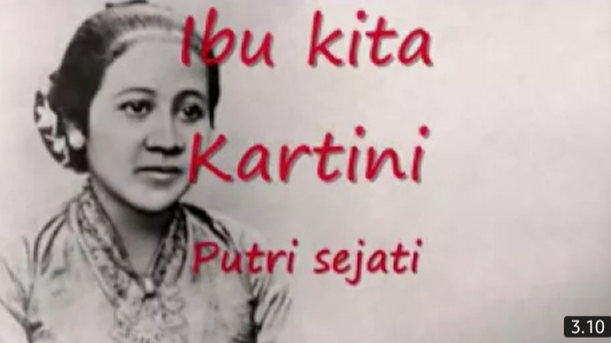 Sejarah Dan Lirik Lagu Ibu Kita Kartini, Ternyata Ada Hubungannya 