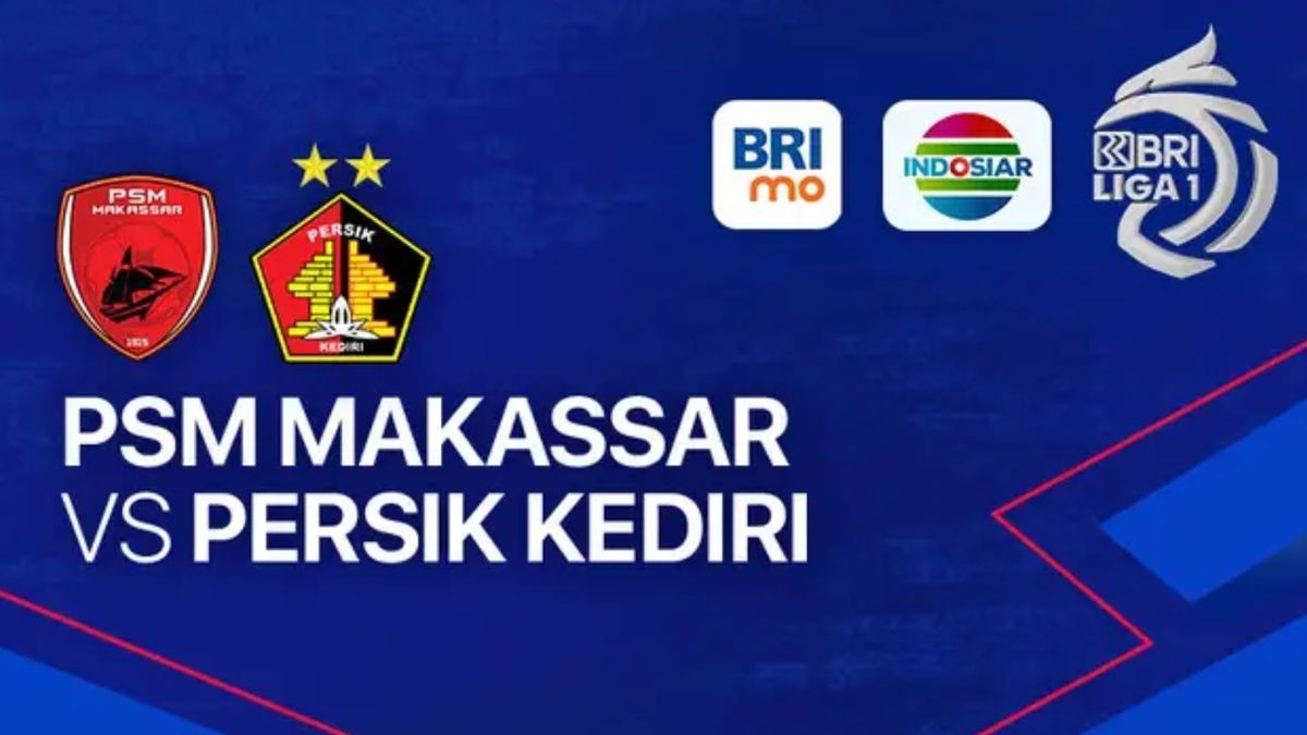 Link Nonton Persita vs Malut United FC dan PSM vs Persik BRI Liga 1 ...