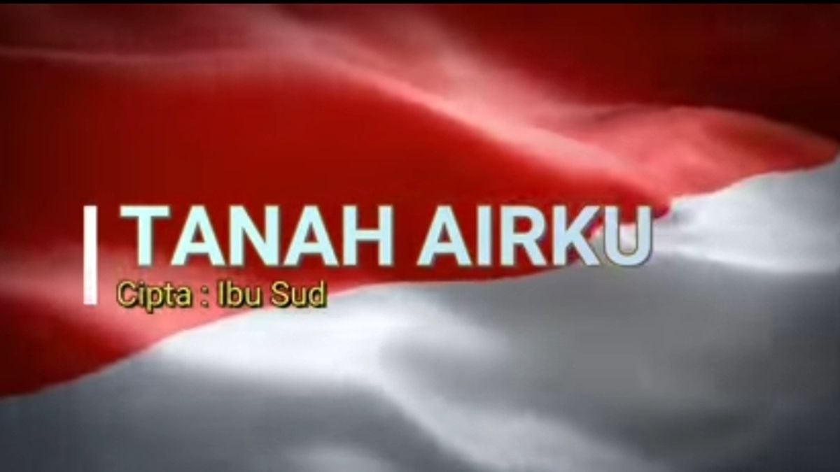 Lirik lagu tanah airku ciptaan ibu sud kalbar terkini