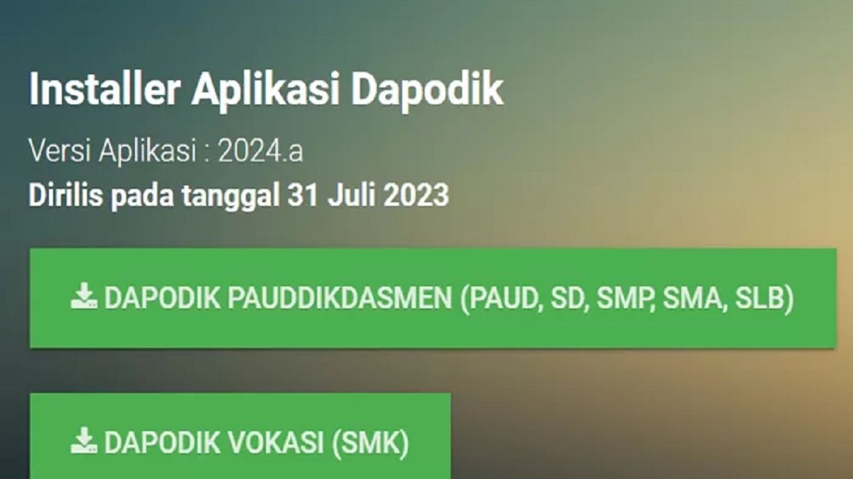 Link Download Aplikasi Dapodik Versi 2024 Terbaru Semester Genap Dan ...