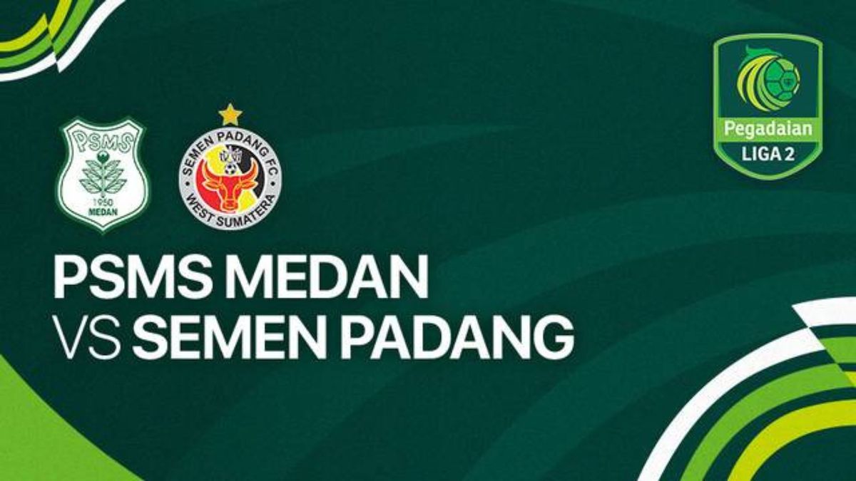 Link Live Streaming Dan Prediksi Skor Semen Padang Vs PSMS Medan Liga 2 ...