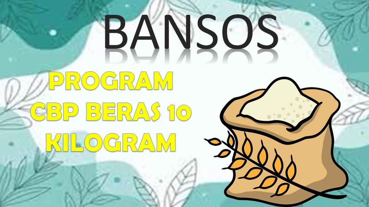 Tentang Bansos CBP Beras 10 Kilogram Untuk Keluarga Penerima Manfaat ...