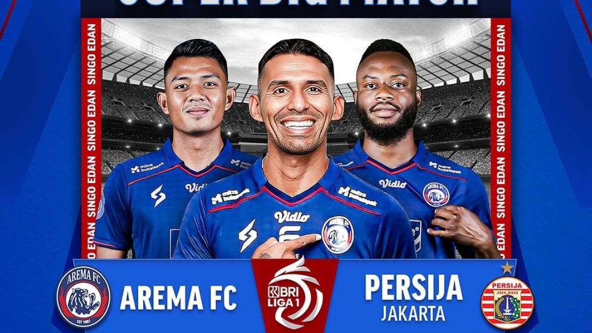 Head To Head Dan Link Live Streaming Arema FC Vs Persija Jakarta Di BRI ...