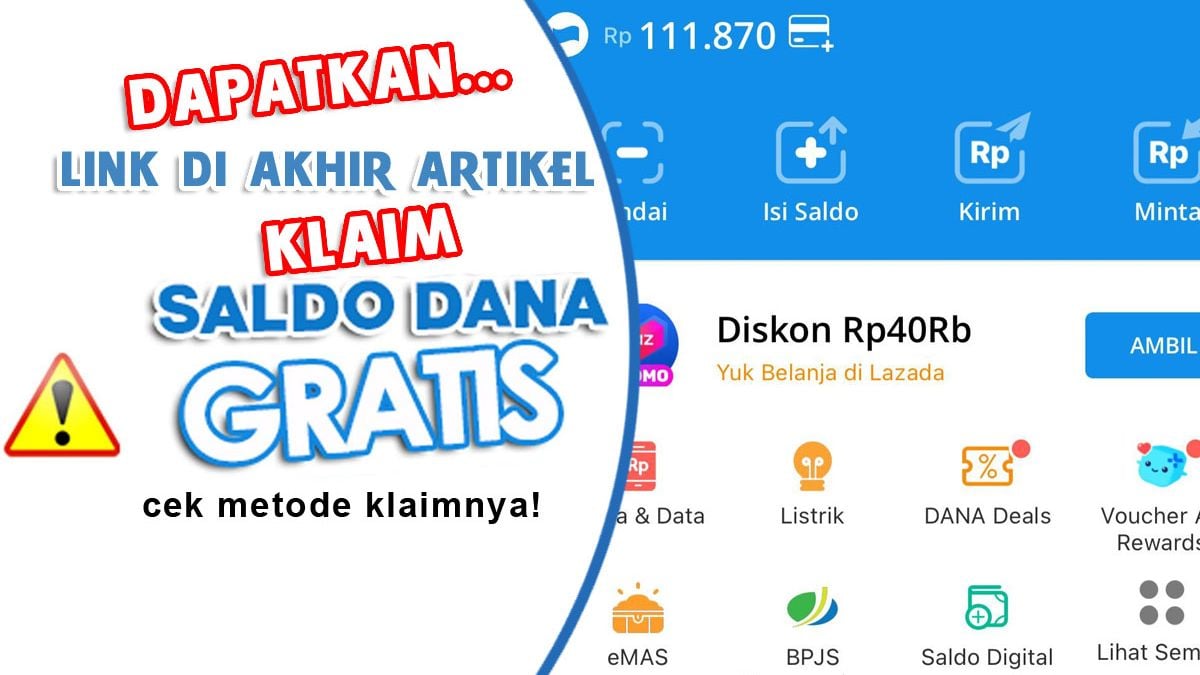 SELAMAT! ANDA Dapatkan LINK Klaim SALDO DANA Gratis Rp100.000 Hari Ini ...