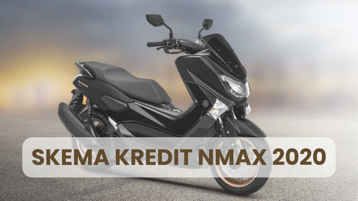 Skema Kredit NMAX 2020, Cicilan Ringan Anti Jebol, Siap Bawa Pulang ...