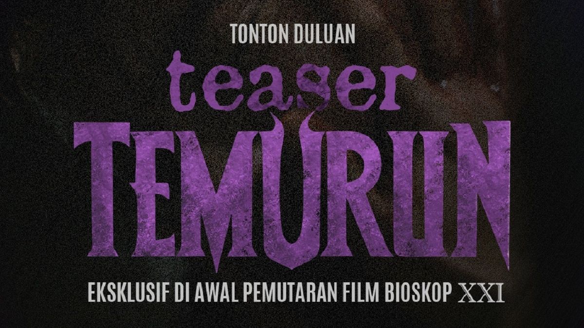 Film“temurun” Trailer Pemeran Dan Jadwal Tayang Di Bioskop Berita Mandalika 5530
