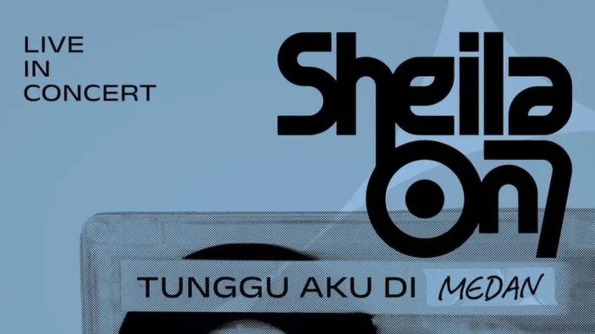 Harga Tiket Konser Sheila on 7 Tunggu Aku di Medan: Link Pembelian dan ...