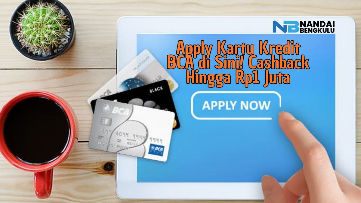 Apply Kartu Kredit BCA Melalui BCA Eform Kartu Kredit Sekarang ...