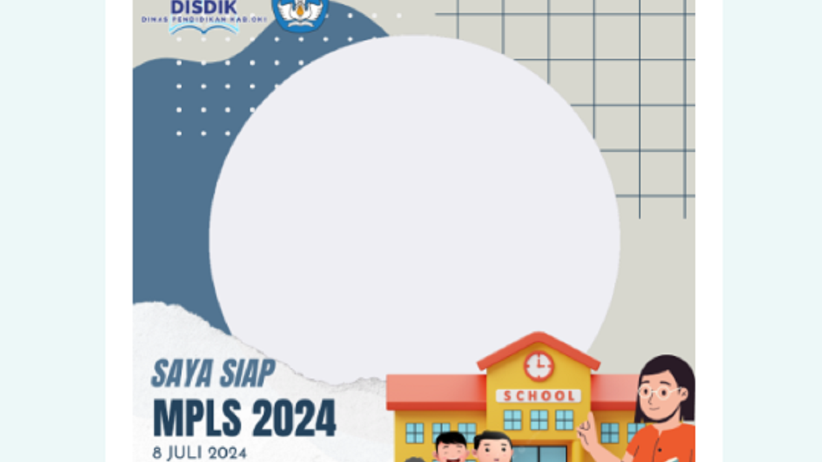 4 Cara Membuat Twibbon MPLS 2024 Mudah Lewat HP Untuk Tugas MPLS 2024 ...