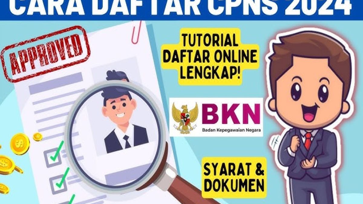 Cara Daftar CPNS 2024 untuk Lulusan SMA/SMK Siapkan Dokumen dan Ini