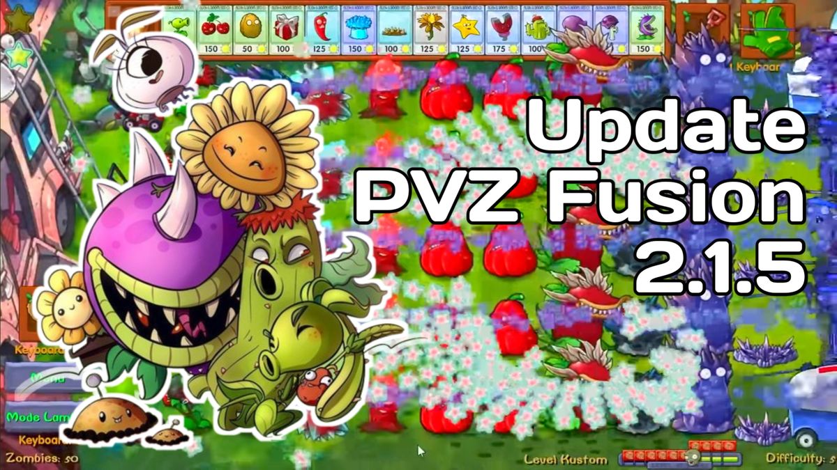 Update PVZ Fusion 2.1.5: Rumus Fusion dan Custom Mode Terbaru yang ...