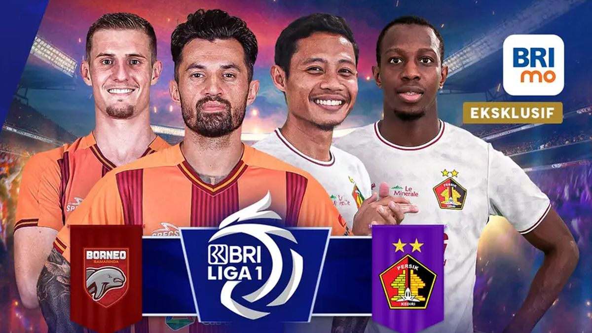 SEDANG BERLANGSUNG Live Skor Link Nonton Borneo FC Vs Persik Prediksi