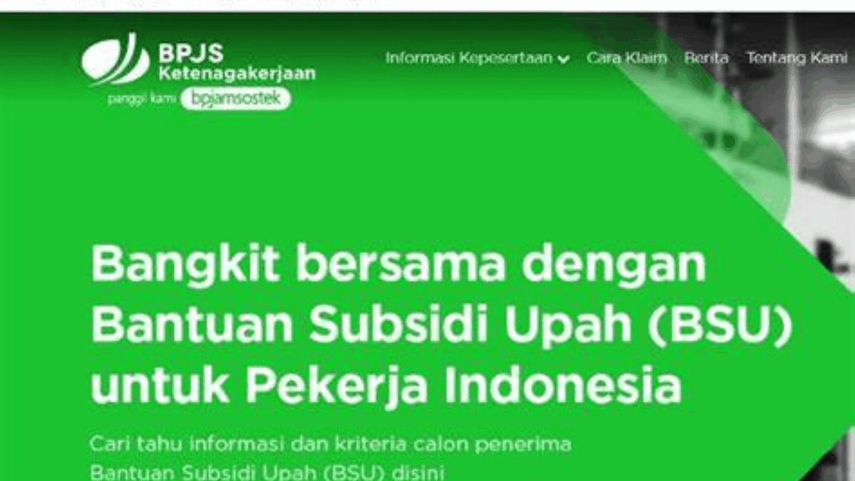 Cek BSU BPJS Ketenagakerjaan 2025: Panduan dan Informasi Terbaru!