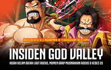 10 Fakta Insiden God Valley One Piece Banyak Tokoh Kuat