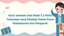 Kunci Jawaban Soal UKPPG Topik 1 Modul 1 Tahun 2024 Terbaru Lengkap ...