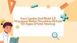 Kunci Jawaban Soal Modul 3.1 Materi Penguatan Literasi Dalam Kurikulum ...