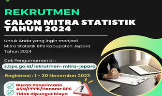 DIBUKA! Rekrutmen Calon Mitra Statistik Tahun 2024 BPS Kabupaten Jepara Cek Syarat dan Link Pendaftaran Disini