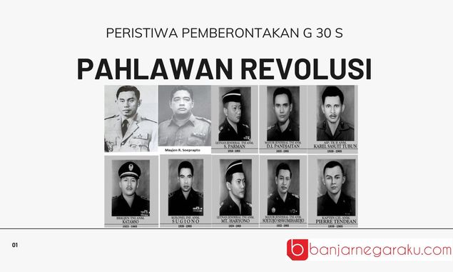 Mengenal Biografi Pahlawan Korban G 30 S  sebagai Usaha Meneladani Pahlawan Revolusi 