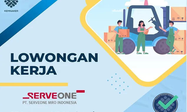 Lowongan Kerja Terbaru Bulan April 2022, PT Serveone MRO Indonesia