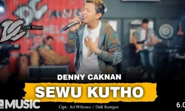 Lirik Lagu Sewu Kuto oleh Denny Caknan Full Chord Gitar dan Download MP3