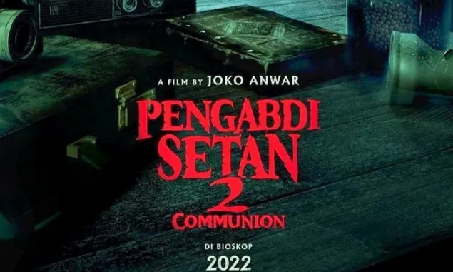 Sebelum Nonton Film Pengabdi Setan 2: The Communion, Perhatikan Hal Ini yang Bisa Bikin Merinding
