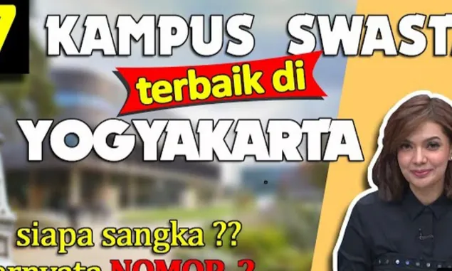  PALING DICARI! Inilah  Rekomendasi 7 Universitas Swasta  Favorit di Yogyakarta Yang Diakui Dunia