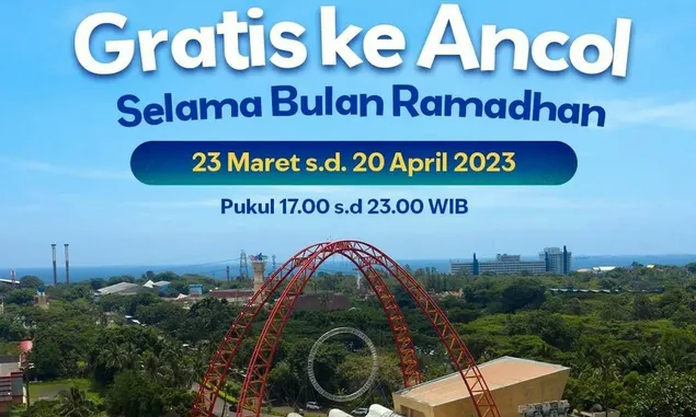Wow! Masuk Area Wisata Ancol Gratis Selama Ramadhan, Berikut Persayarakatan