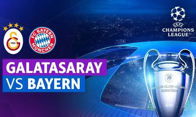 Prediksi Skor Galatasaray vs Bayern Munchen di Liga Champions: Link Live Streaming dan Line Up Pemain