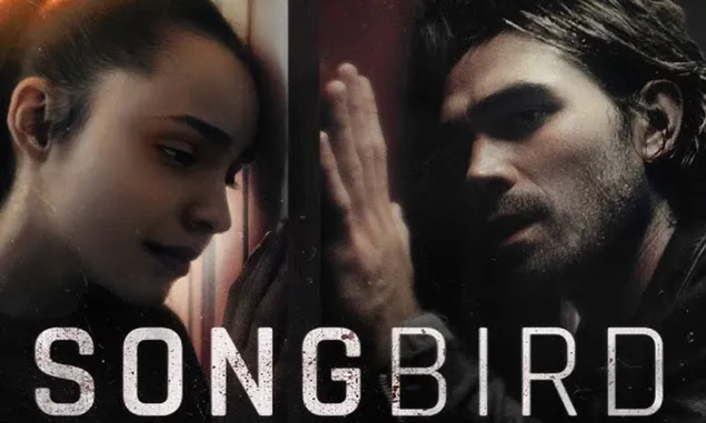 Sinopsis Film Songbird: Kehidupan di Dunia Pandemi yang Mengancam