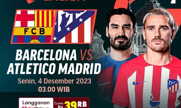 LINK LIVE STREAMING Sedang Berlangsung Barcelona vs Atletico Madrid La Liga Spanyol Senin, 4 Desember 2023