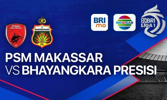 Jadwal BRI Liga 1 Hari Ini Jumat 8 Desember 2023, Tayang Big Match PSM Makassar vs Bhayangkara Presisi