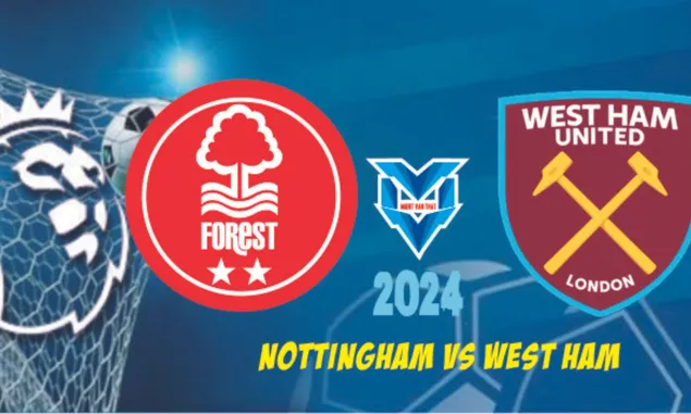 Prediksi Laga Nottingham vs West Ham, Liga Inggris 17 Februari 2024