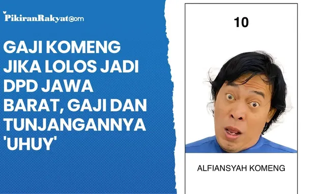 Rinci Gaji Alfiansyah alias Komeng yang Dipastikan Lolos Jadi Anggota DPD, Gaji 'Tak Seberapa' Lihat Tunjangan