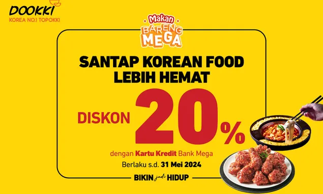 PROMO Diskon 20 Persen, Yuk Santap Hemat Korean Food di Dookki Bareng Mega, Catat Ya hingga 31 Mei 2024