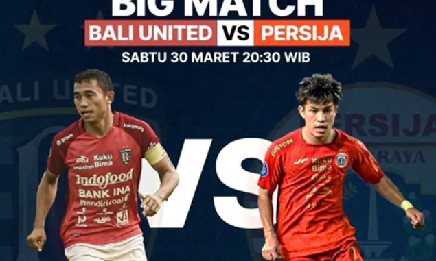 PREDIKSI Bali United vs Persija di Liga 1: Perkiraan Skor Akhir, Head to Head, dan Susunan Pemain