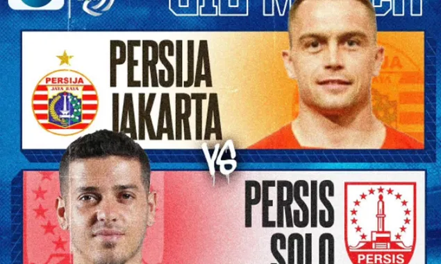 SEDANG BERLANGSUNG Live Streaming Nonton Gratis Persija Jakarta vs Persis Solo: Indosiar Gratis Di Sini 