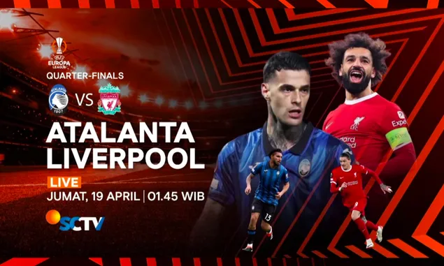 Jadwal Acara SCTV Hari Ini Jumat 19 April 2024: Ada Liga Europa Leg 2 Atalanta vs Liverpool, dan Tertawan Hati