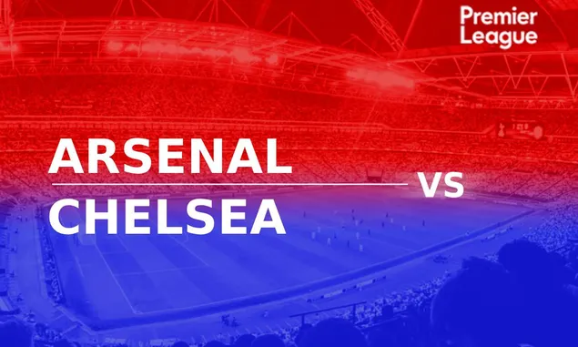 Prediksi dan Link Streaming Arsenal vs Chelsea di Premier League, Misi The Gunners Pertahankan Puncak
