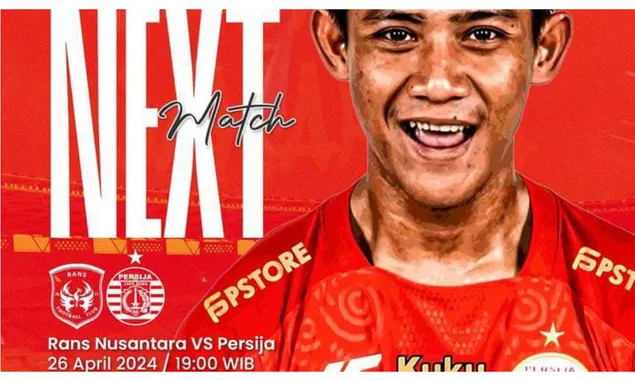 Link Nonton BRI Liga 1 RANS Nusantara FC vs Persija Jakarta Live, Berikut Jadwal Indosiar Jumat 26 April 2024