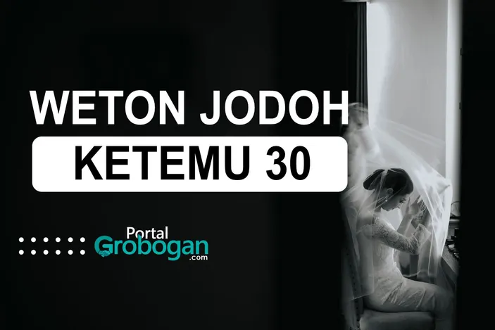 Ini Dia Weton Jodoh Ketemu 30 Artinya Bagi Pasangan Pikiran Rakyat Grobogan 4833