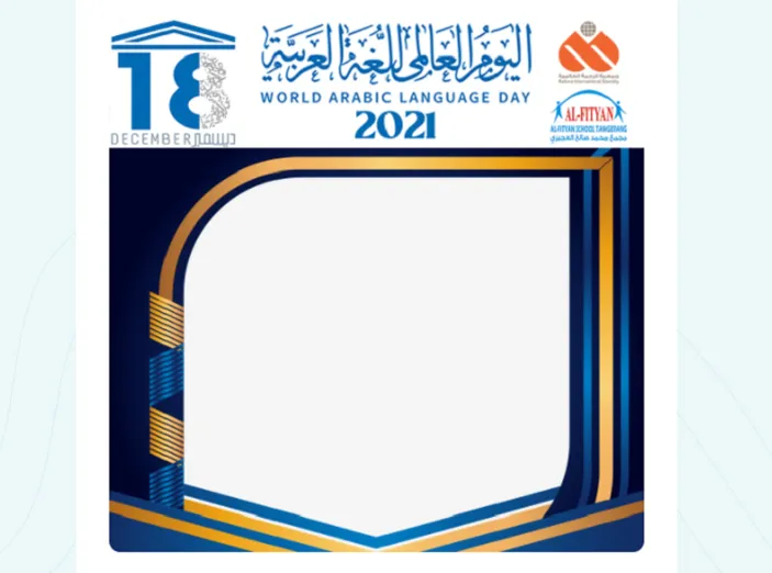 Twibbon World Arabic Language Day 'Hari Bahasa Arab Sedunia 2021' PNG ...