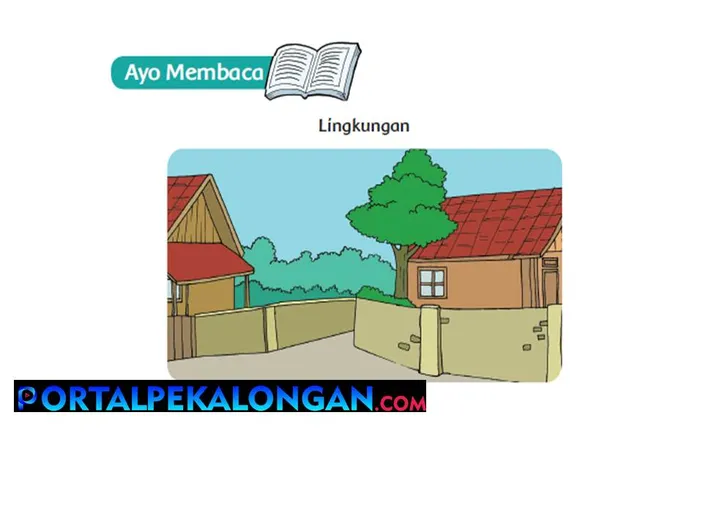 Kunci Jawaban Kelas 4 Tema 9 Halaman 6: Teks Bacaan Lingkungan - Portal ...