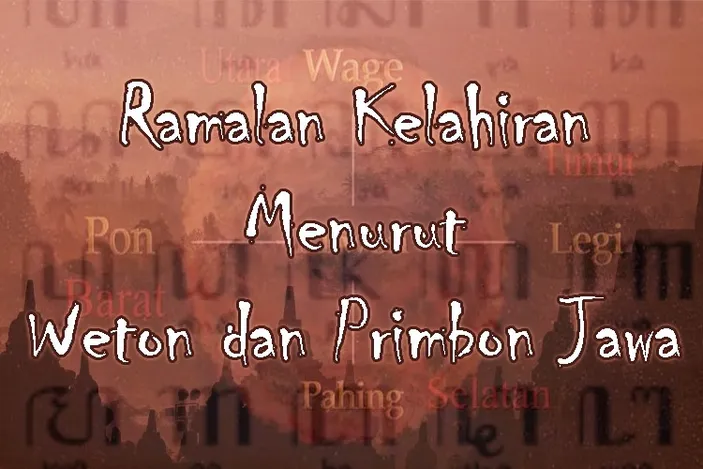 Primbon Jawa Kelahiran 4 Januari 1991 Menurut Hitungan Wuku Dan Weton ...