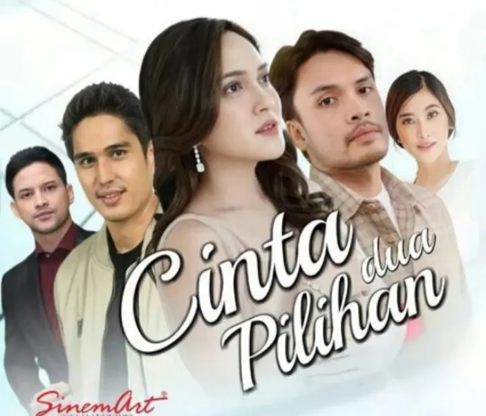 Jadwal Acara SCTV, 9 September 2022: CINTA DUA PILIHAN Tayang Pukul 17: ...