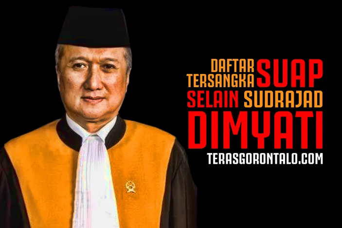 Daftar Lengkap Tersangka Suap Selain Sudrajad Dimyati, Hakim Agung ...