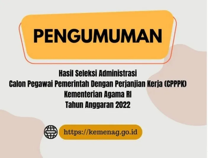 Link Pengumuman Hasil Seleksi Administrasi Pppk Kemenag 2022 Di Sini Begini Cara Ceknya Dan